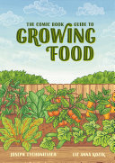 The Comic Book Guide to Growing Food Book PDF