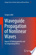Waveguide Propagation of Nonlinear Waves Book