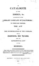 A Catalogue of the Books, &c. Belonging to the Library Company of Baltimore