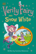 Verity Fairy: Snow White Pdf/ePub eBook