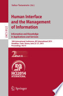 Human Interface and the Management of Information  Information and Knowledge in Applications and Services
