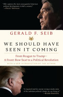 We Should Have Seen It Coming Book Gerald F. Seib