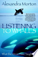 Listening to Whales Book