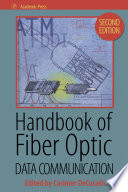 Handbook of Fiber Optic Data Communication Book