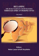 Reclaiming the Human Sciences and Humanities Through African Perspectives