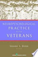 Neuropsychological Practice with Veterans Book