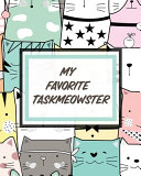 My Favorite Taskmeowster
