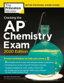 Cracking the AP Chemistry Exam  2020 Edition
