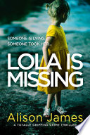 Lola Is Missing