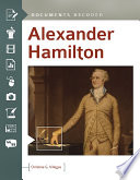 Alexander Hamilton  Documents Decoded