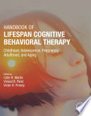 Handbook of Lifespan Cognitive Behavioral Therapy Book