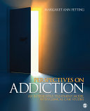 Perspectives on Addiction