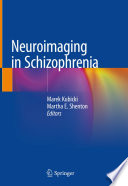 Neuroimaging in Schizophrenia Book