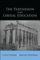 The Parthenon and Liberal Education
