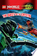 LEGO   Ninjago   Masters of Spinjitzu  LEGO Ninjago  The Quest for the Crystal