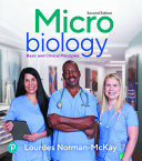 Test Bank - Microbiology: Basic and Clinical Principles, 2nd Edition (Norman-McKay, 2023), Chapter 1-21 | All Chapters