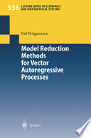 Model Reduction Methods for Vector Autoregressive Processes