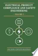 Electrical Product Compliance and Safety Engineering  Volume 2 Book