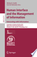 Human Interface and the Management of Information  Interacting with Information Book