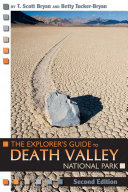 The Explorer's Guide to Death Valley National Park, Second Edition