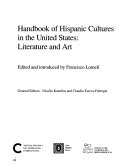 Handbook of Hispanic Cultures in the United States  Literature and art