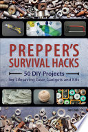 Prepper s Survival Hacks Book PDF