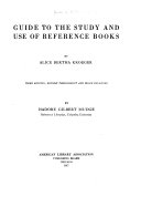 Guide to the Study and Use of Reference Books