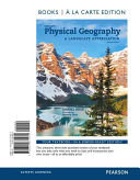 McKnight s Physical Geography  A Landscape Appreciation  Books a la Carte Plus Masteringgeography with Etext    Access Card Package Book