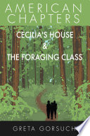 Cecilia s House   The Foraging Class Book