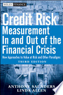Credit Risk Management In and Out of the Financial Crisis Book