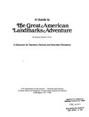 A Guide to the Great American Landmarks Adventure