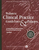 Pediatric Clinical Practice Guidelines   Policies Book