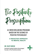 The Positivity Prescription