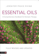 Essential Oils (Fully Revised and Updated 3rd Edition)