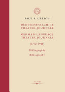 Deutschsprachige Theater-Journale / German-Language Theater Journals (1772–1918)