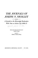 The Journals of Joseph N  Nicollet  a Scientist on the Mississippi Headwaters