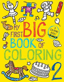 My First Big Book of Coloring 2 Book