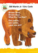 Brown Bear, Brown Bear, What Do You See? / Oso Pardo, Oso Pardo, ¿qué Ves Ahí? (Bilingual Board Book - Spanish Edition)