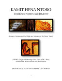 KAMIT HENA NTORO - The Black Nation and Divinity Pdf/ePub eBook