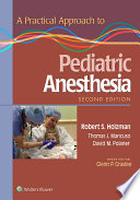 A Practical Approach to Pediatric Anesthesia Book PDF