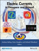 Electric Currents in Geospace and Beyond