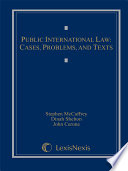 Public International Law  Cases  Problems  and Texts  2010 