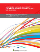Achievement Emotions in University Teaching and Learning, Students’ Stress and Well-being