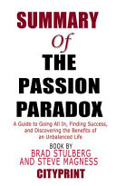 Summary of The Passion Paradox