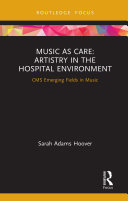 Music as Care: Artistry in the Hospital Environment Pdf/ePub eBook