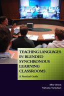 Teaching Languages in Blended Synchronous Learning Classrooms