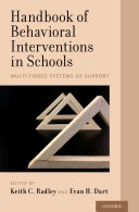 Handbook of Behavioral Interventions in Schools