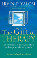 The Gift Of Therapy (Revised And Updated Edition)