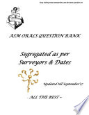 www.owaysonline.com ASM / MASTERS - ORALS QUESTION BANK SEGREGATED AS PER SURVEYORS www.owaysonline.com