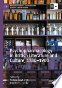 Psychopharmacology in British Literature and Culture  1780   1900 Book PDF